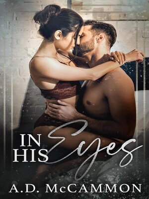 cover image of In His Eyes